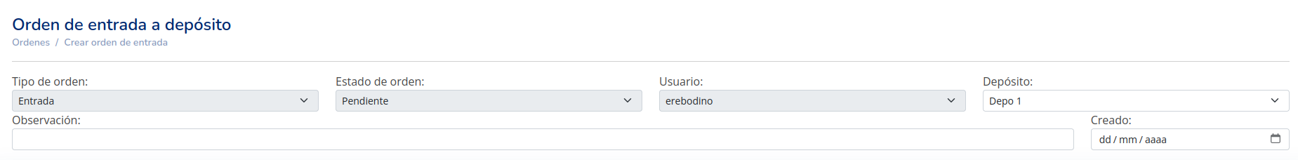 Datos generales de una nueva orden de entrada